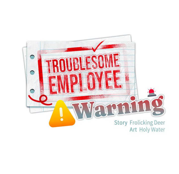 Troublesome Employee Warning Page 64 - MangaHe