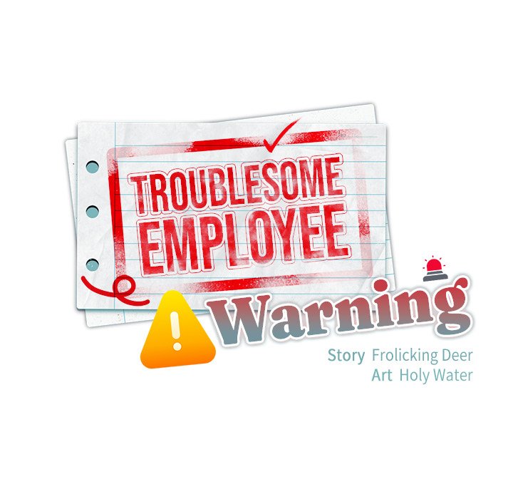 Troublesome Employee Warning Page 44 - MangaHe