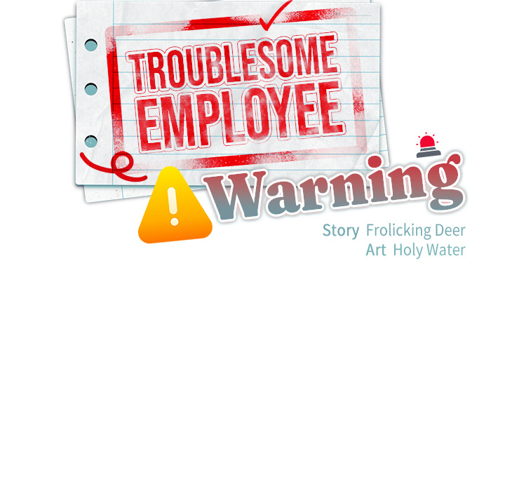Troublesome Employee Warning Page 38 - MangaHe
