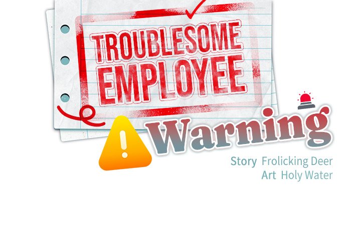 Troublesome Employee Warning Page 3 - MangaHe