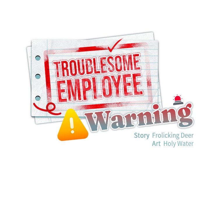 Troublesome Employee Warning Page 133 - MangaHe