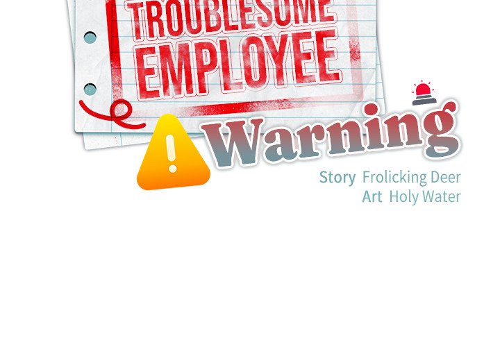 Troublesome Employee Warning Page 3 - MangaHe