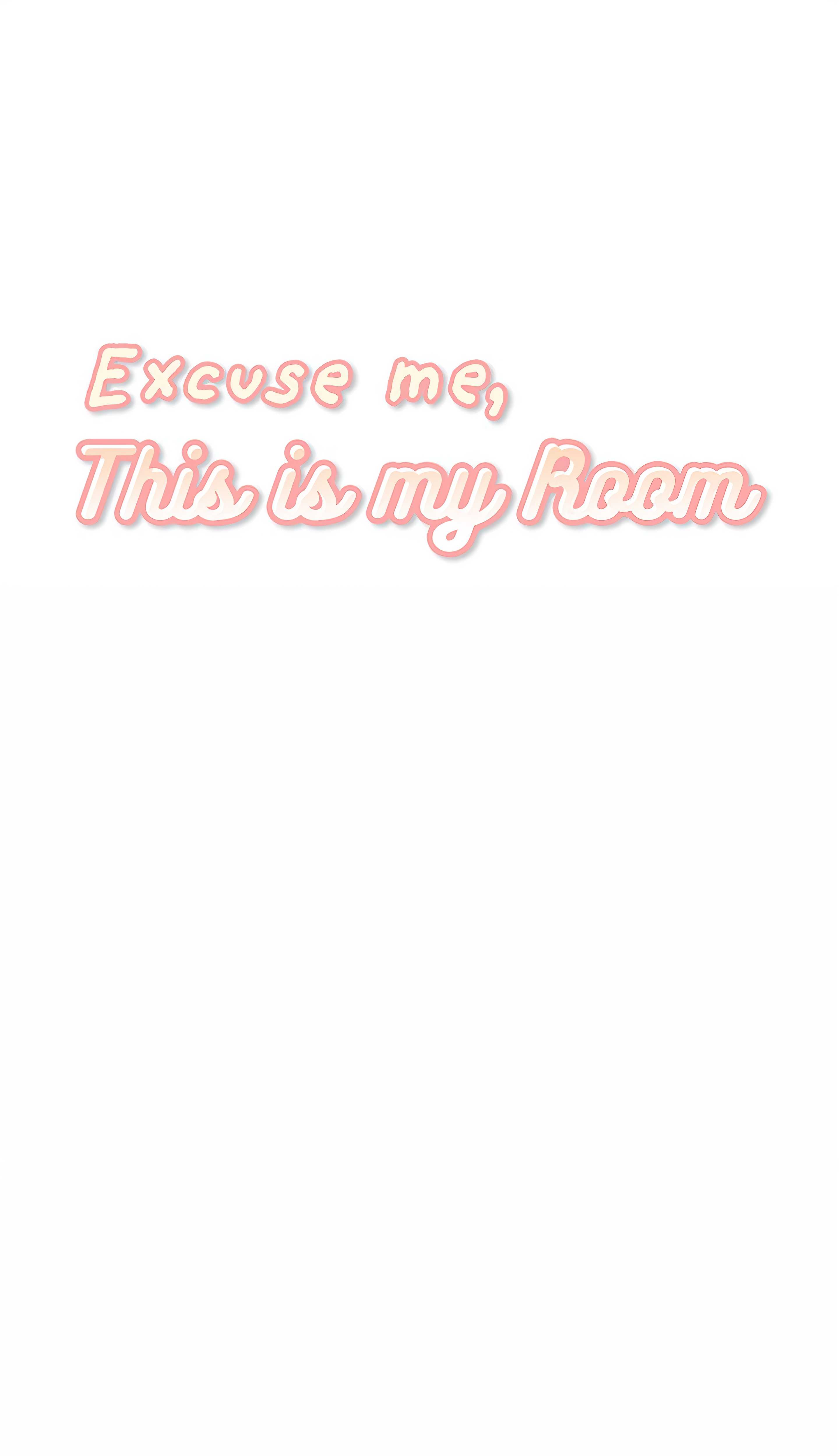 Excuse me, This is my Room (Uncensored) Page 3 - MangaHe