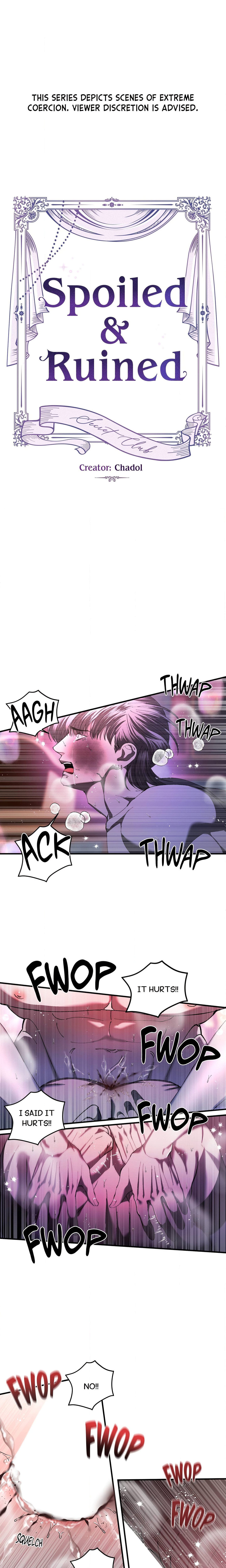 Spoiled & Ruined Page 3 - MangaHe