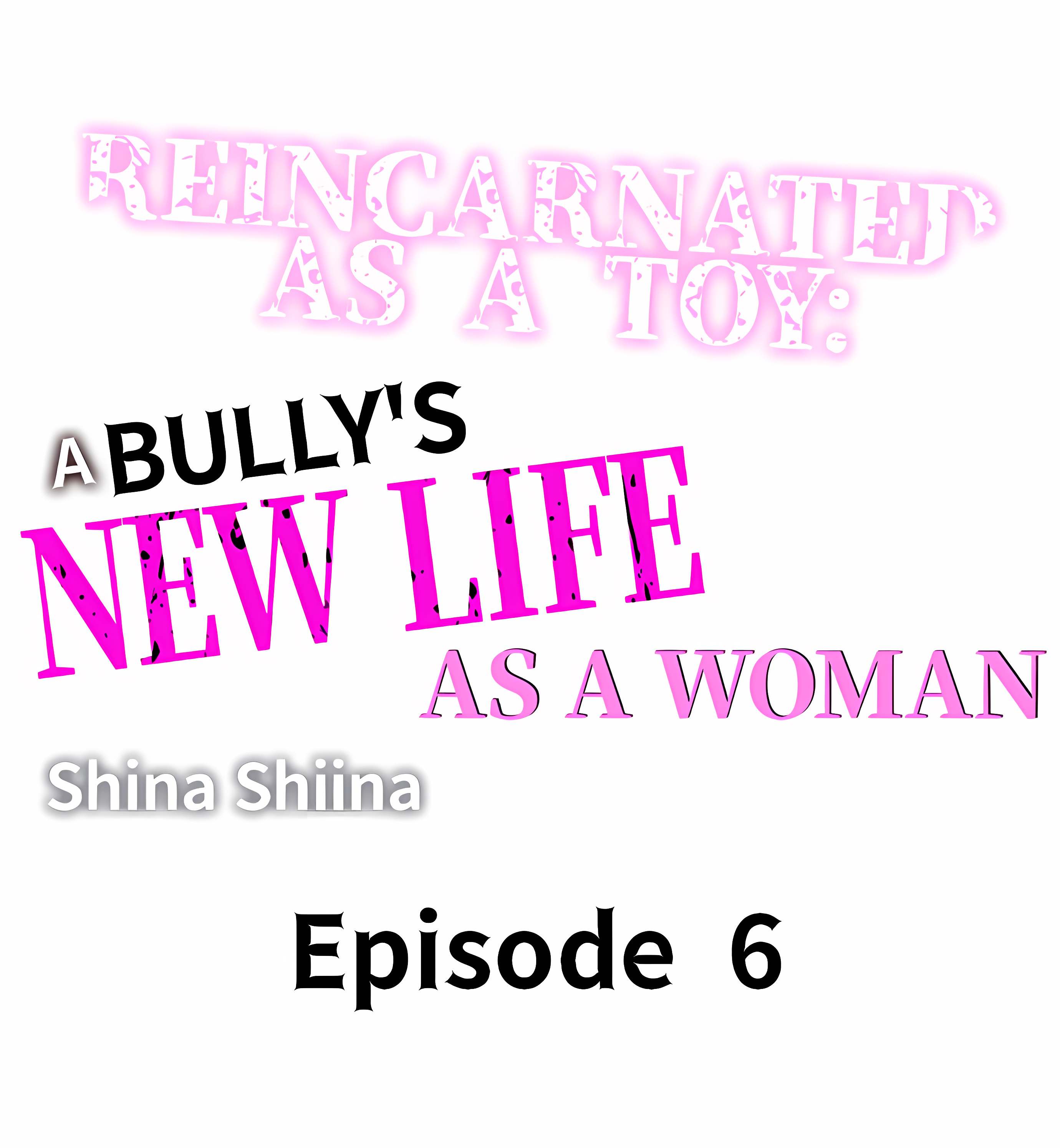 Reincarnated as a Toy: A Bully’s New Life as a Woman Page 3 - MangaHe
