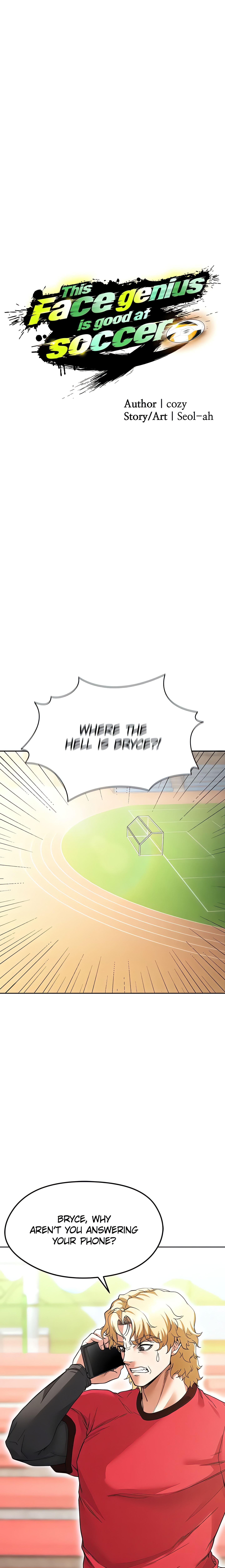 This face genius is good at soccer (Official) Page 13 - MangaHe