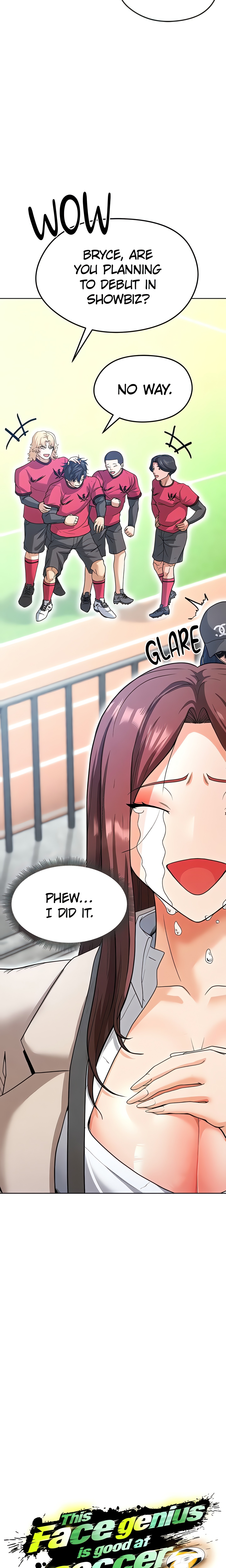 This face genius is good at soccer (Official) Page 13 - MangaHe