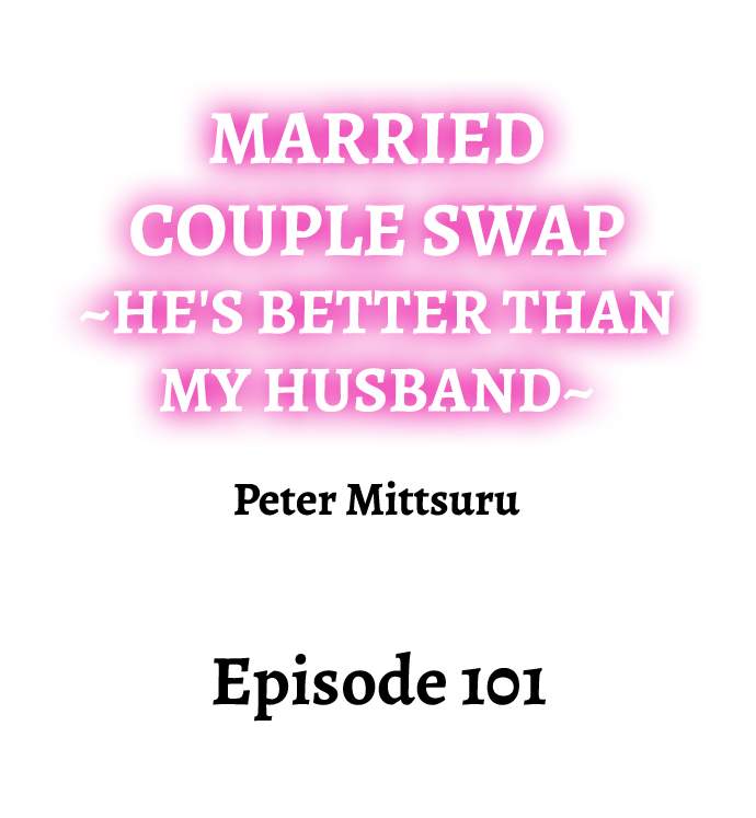 NEW  Married Couple Swap ~He’s Better Than My Husband~ Page 2 - MangaHe