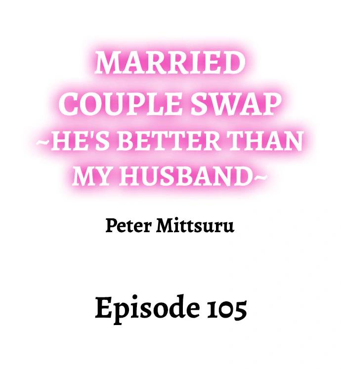 NEW  Married Couple Swap ~He’s Better Than My Husband~ Page 2 - MangaHe