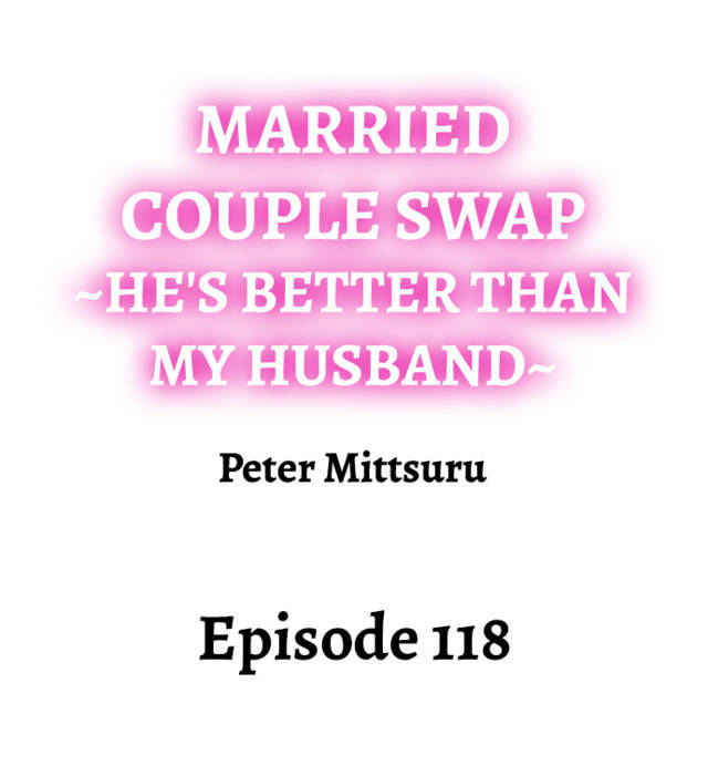 NEW  Married Couple Swap ~He’s Better Than My Husband~ Page 2 - MangaHe