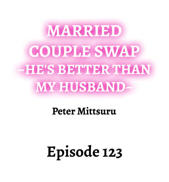 NEW  Married Couple Swap ~He’s Better Than My Husband~ Page 2 - MangaHe