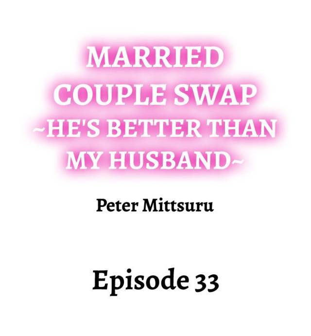 NEW  Married Couple Swap ~He’s Better Than My Husband~ Page 2 - MangaHe