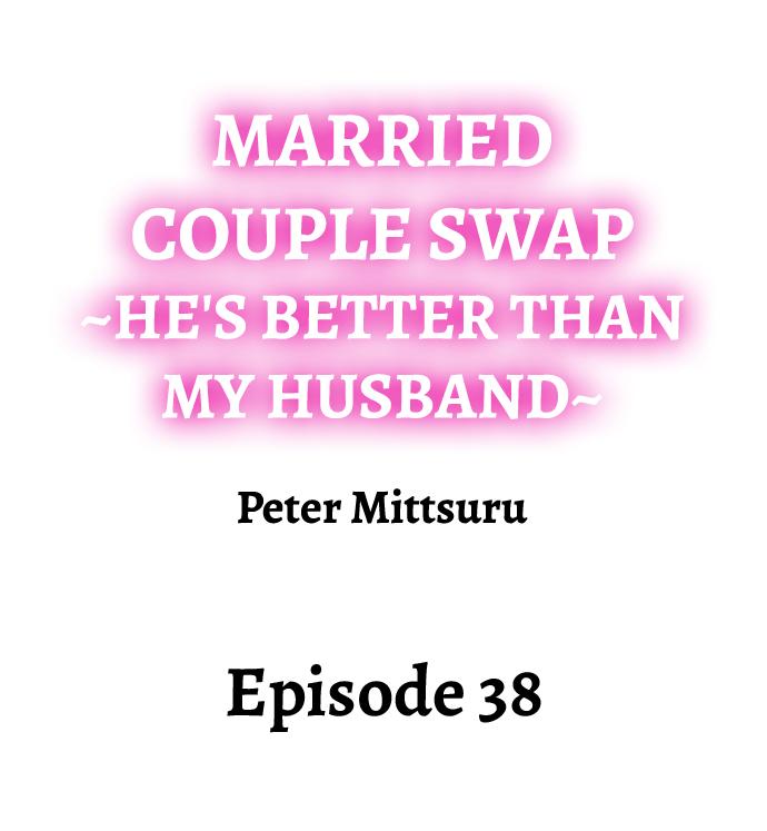 NEW  Married Couple Swap ~He’s Better Than My Husband~ Page 2 - MangaHe