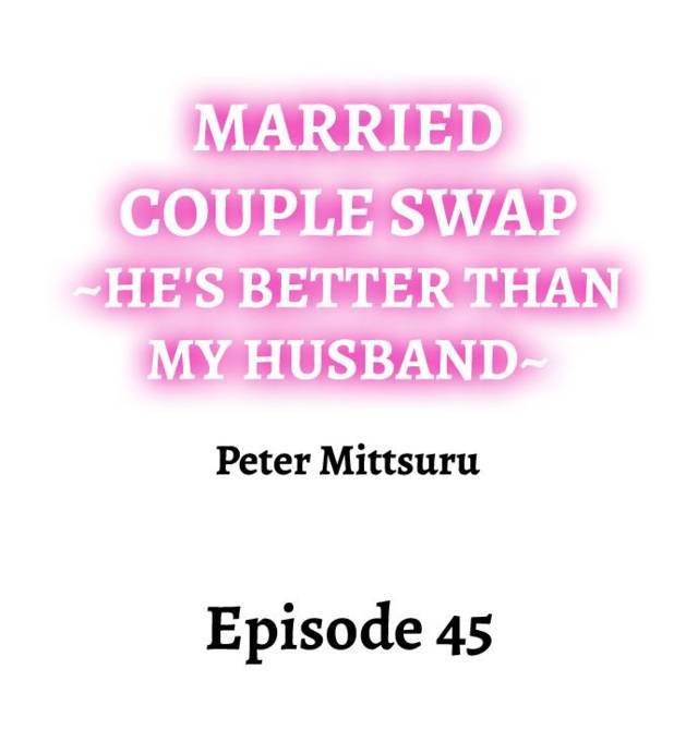 NEW  Married Couple Swap ~He’s Better Than My Husband~ Page 2 - MangaHe