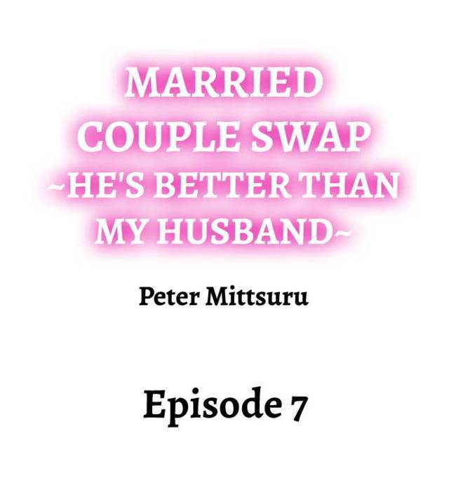 NEW  Married Couple Swap ~He’s Better Than My Husband~ Page 2 - MangaHe