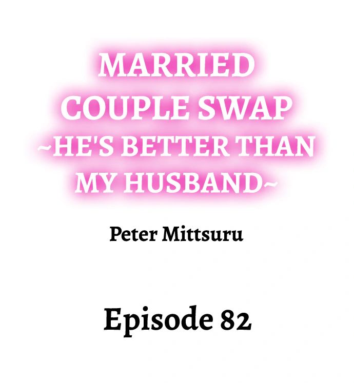 NEW  Married Couple Swap ~He’s Better Than My Husband~ Page 2 - MangaHe