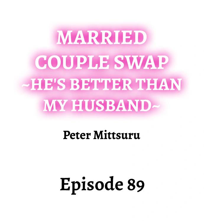 NEW  Married Couple Swap ~He’s Better Than My Husband~ Page 2 - MangaHe