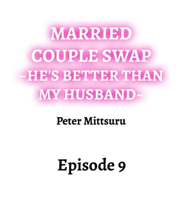 NEW  Married Couple Swap ~He’s Better Than My Husband~ Page 2 - MangaHe