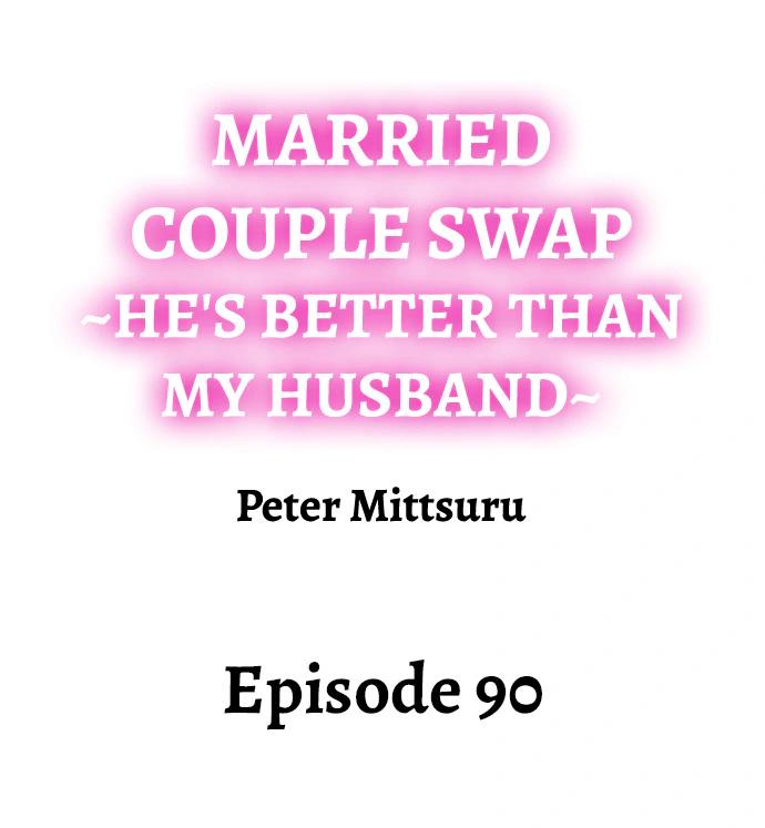 NEW  Married Couple Swap ~He’s Better Than My Husband~ Page 2 - MangaHe