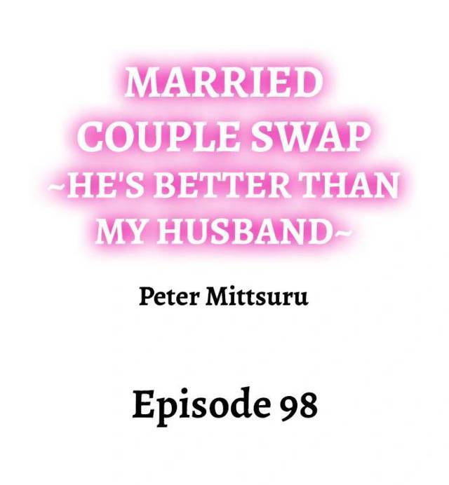 NEW  Married Couple Swap ~He’s Better Than My Husband~ Page 2 - MangaHe