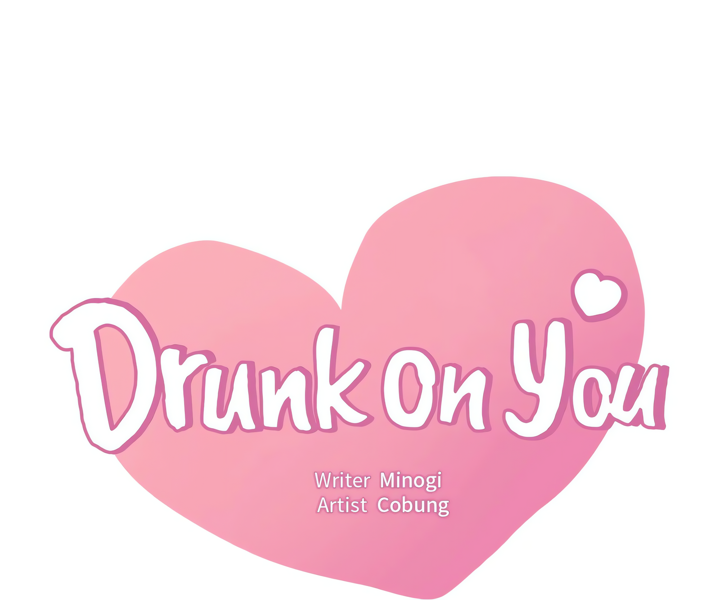 Drunk on You (Official Uncensored) Page 3 - MangaHe