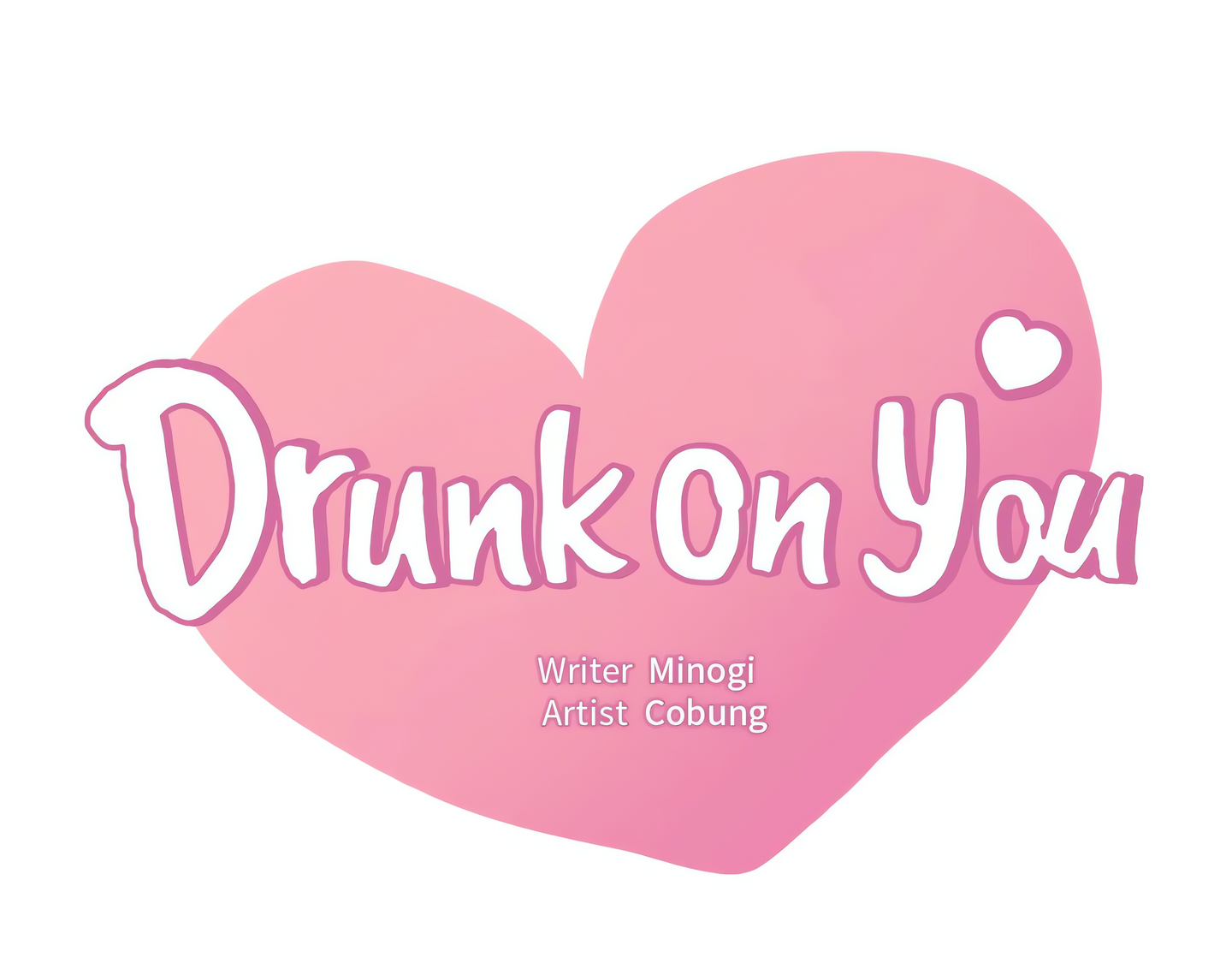 Drunk on You (Official Uncensored) Page 12 - MangaHe