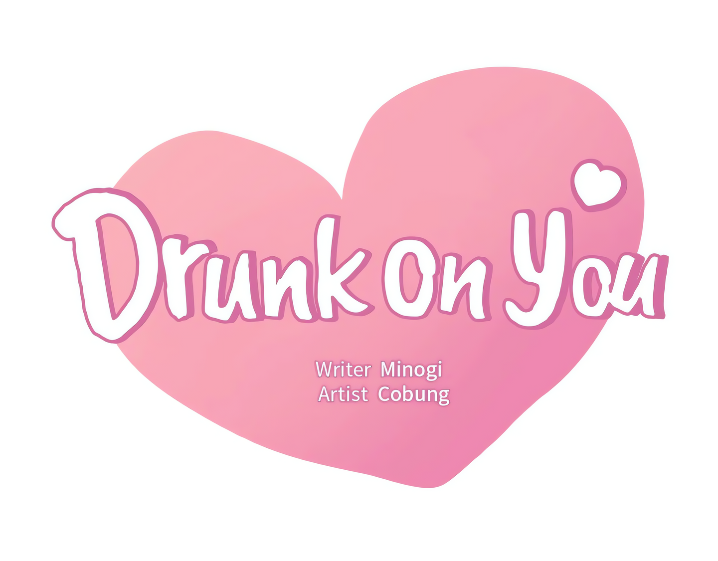 Drunk on You (Official Uncensored) Page 6 - MangaHe