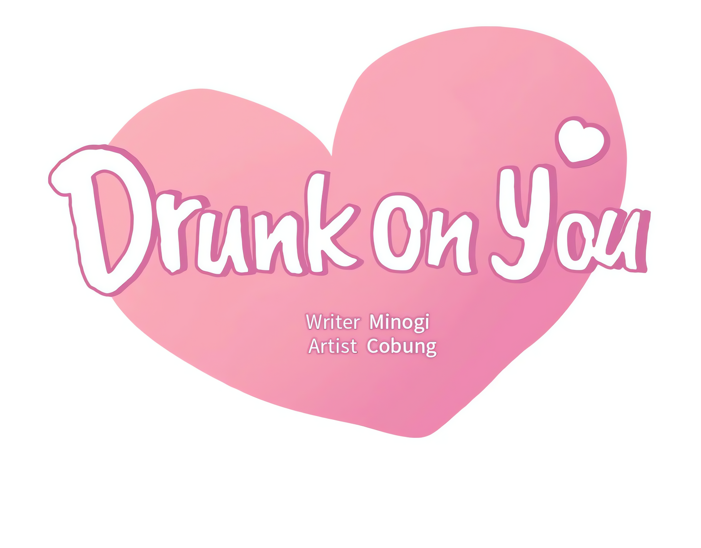 Drunk on You (Official Uncensored) Page 11 - MangaHe