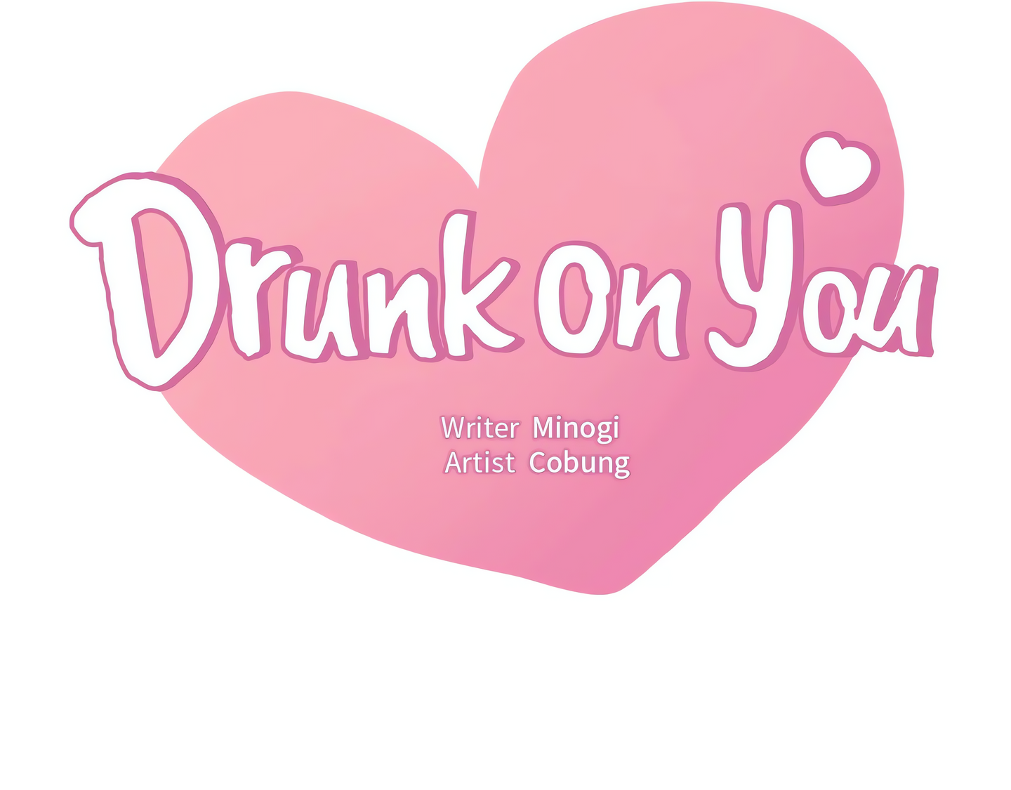 Drunk on You (Official Uncensored) Page 4 - MangaHe