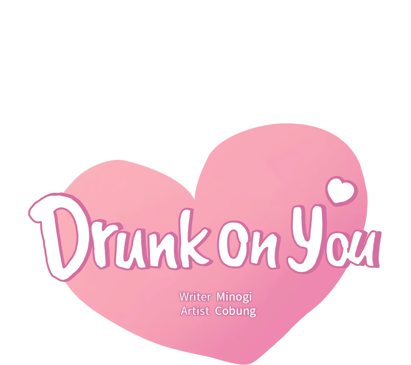 Drunk on You (Official Uncensored) Page 3 - MangaHe
