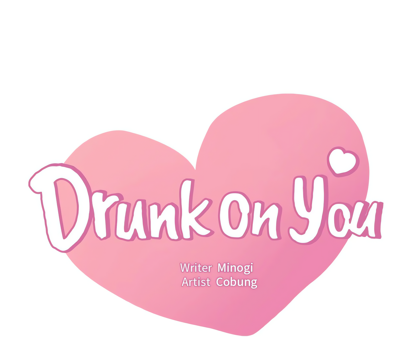 Drunk on You (Official Uncensored) Page 3 - MangaHe