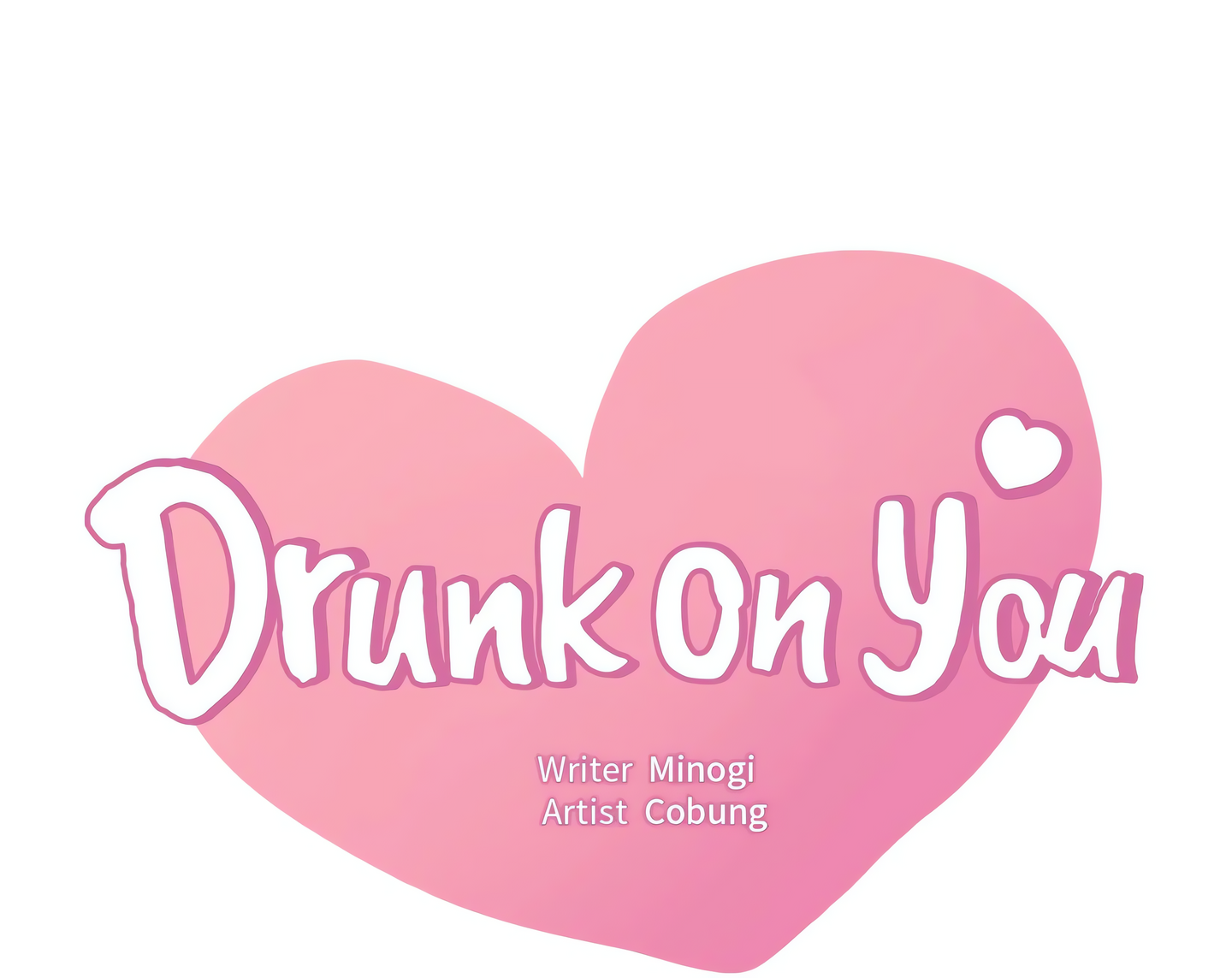 Drunk on You (Official Uncensored) Page 3 - MangaHe