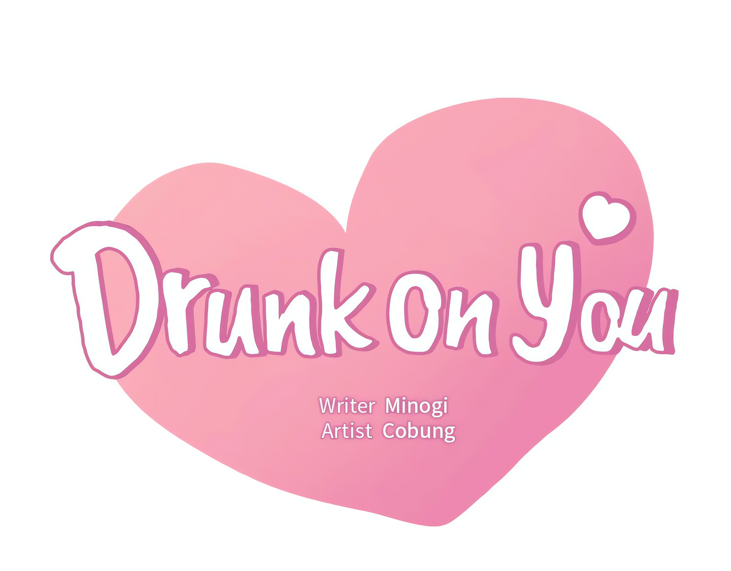 Drunk on You (Official Uncensored) Page 8 - MangaHe
