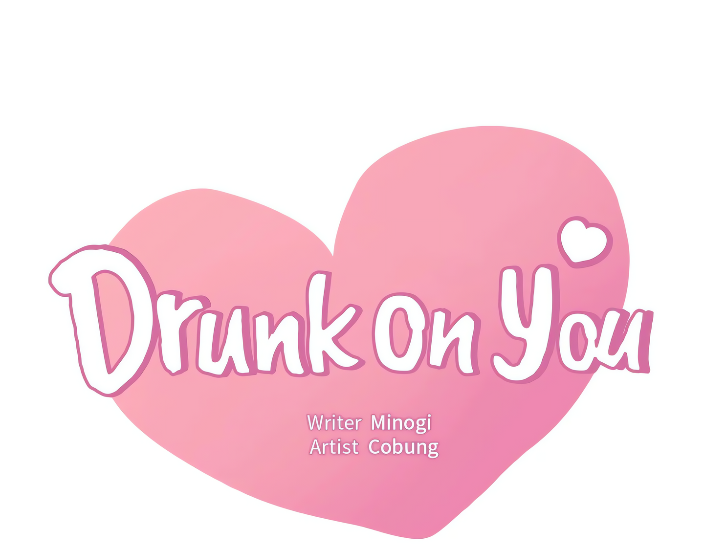 Drunk on You (Official Uncensored) Page 7 - MangaHe