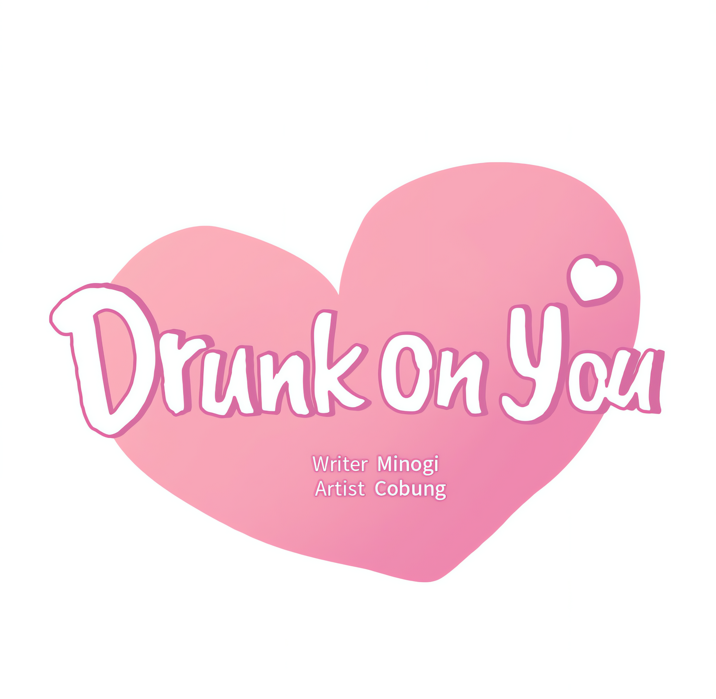 Drunk on You (Official Uncensored) Page 7 - MangaHe