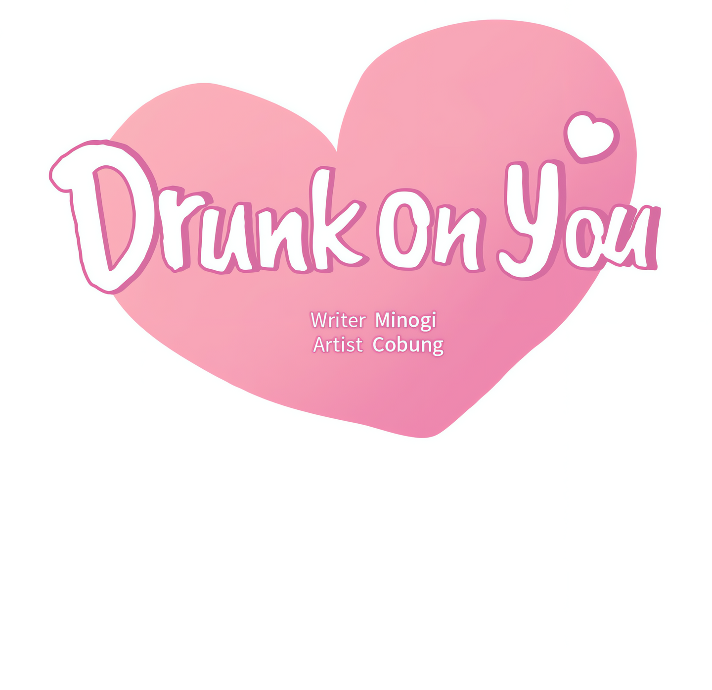 Drunk on You (Official Uncensored) Page 10 - MangaHe