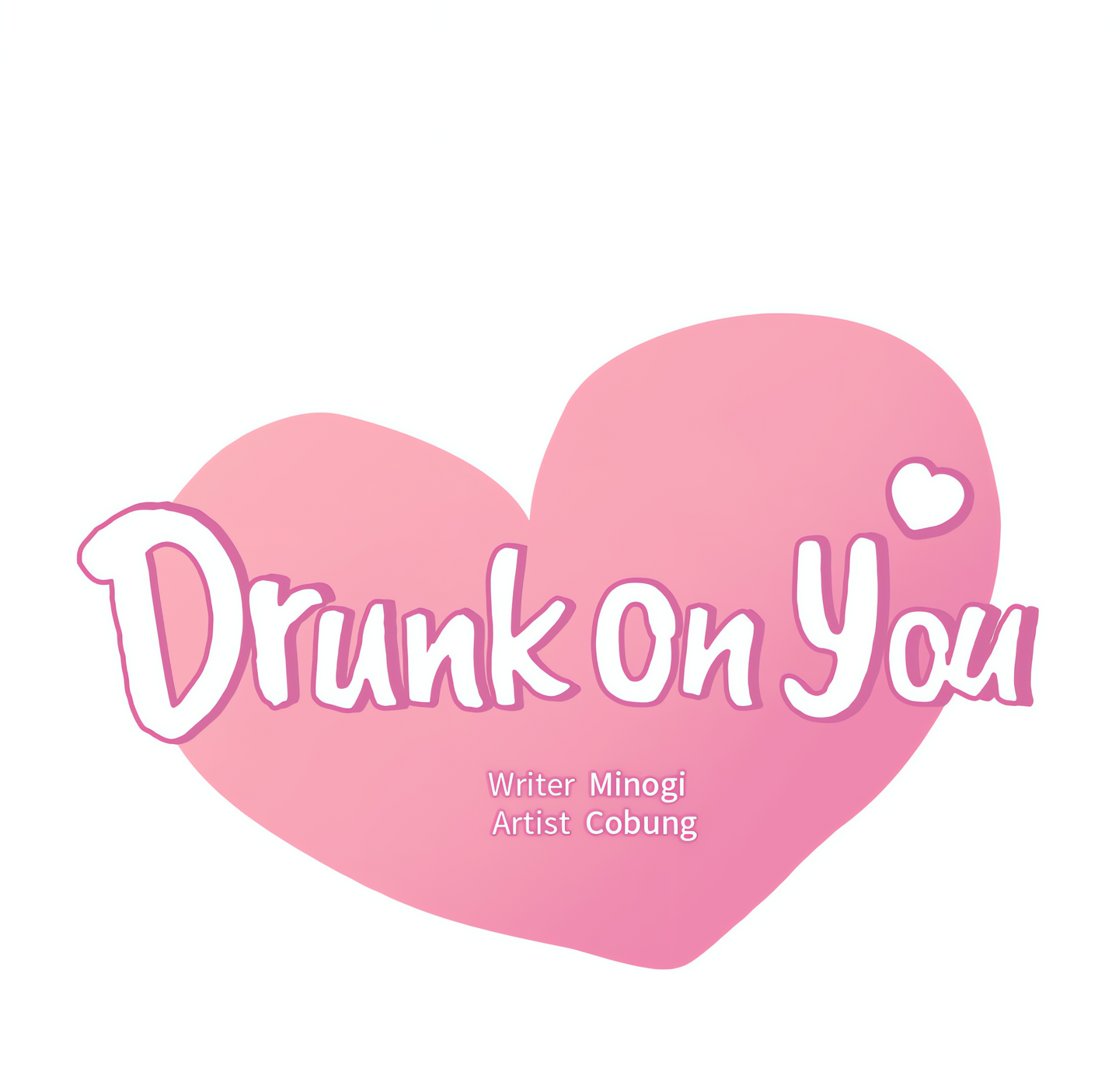 Drunk on You (Official Uncensored) Page 8 - MangaHe