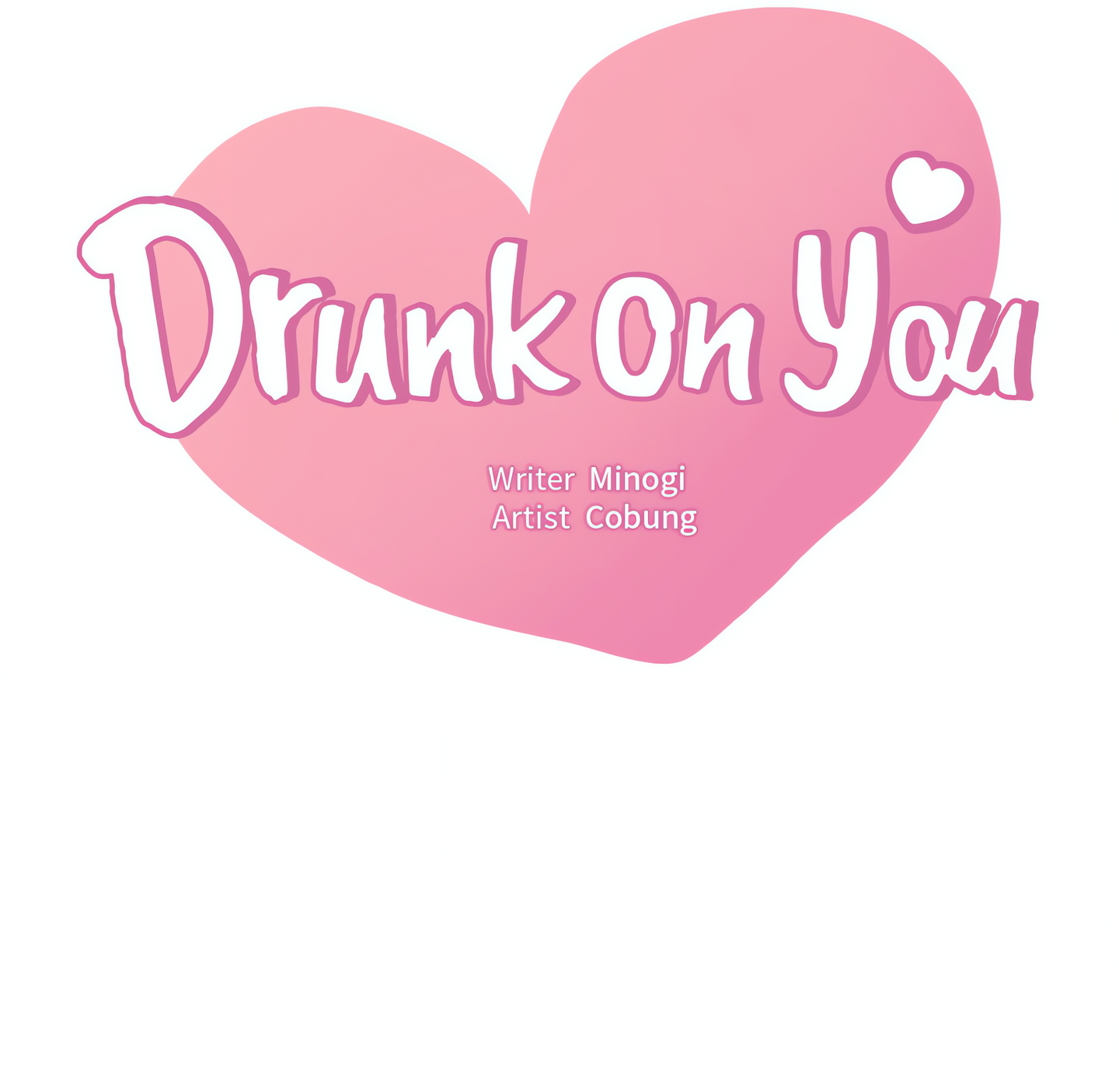 Drunk on You (Official Uncensored) Page 7 - MangaHe