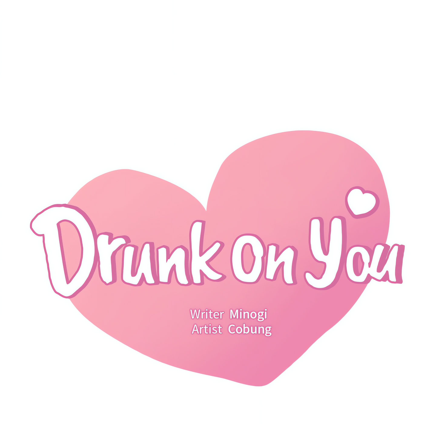 Drunk on You (Official Uncensored) Page 9 - MangaHe