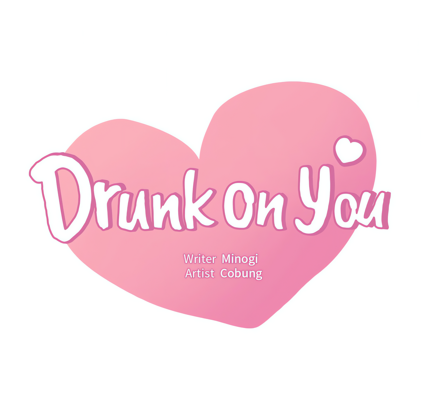 Drunk on You (Official Uncensored) Page 7 - MangaHe