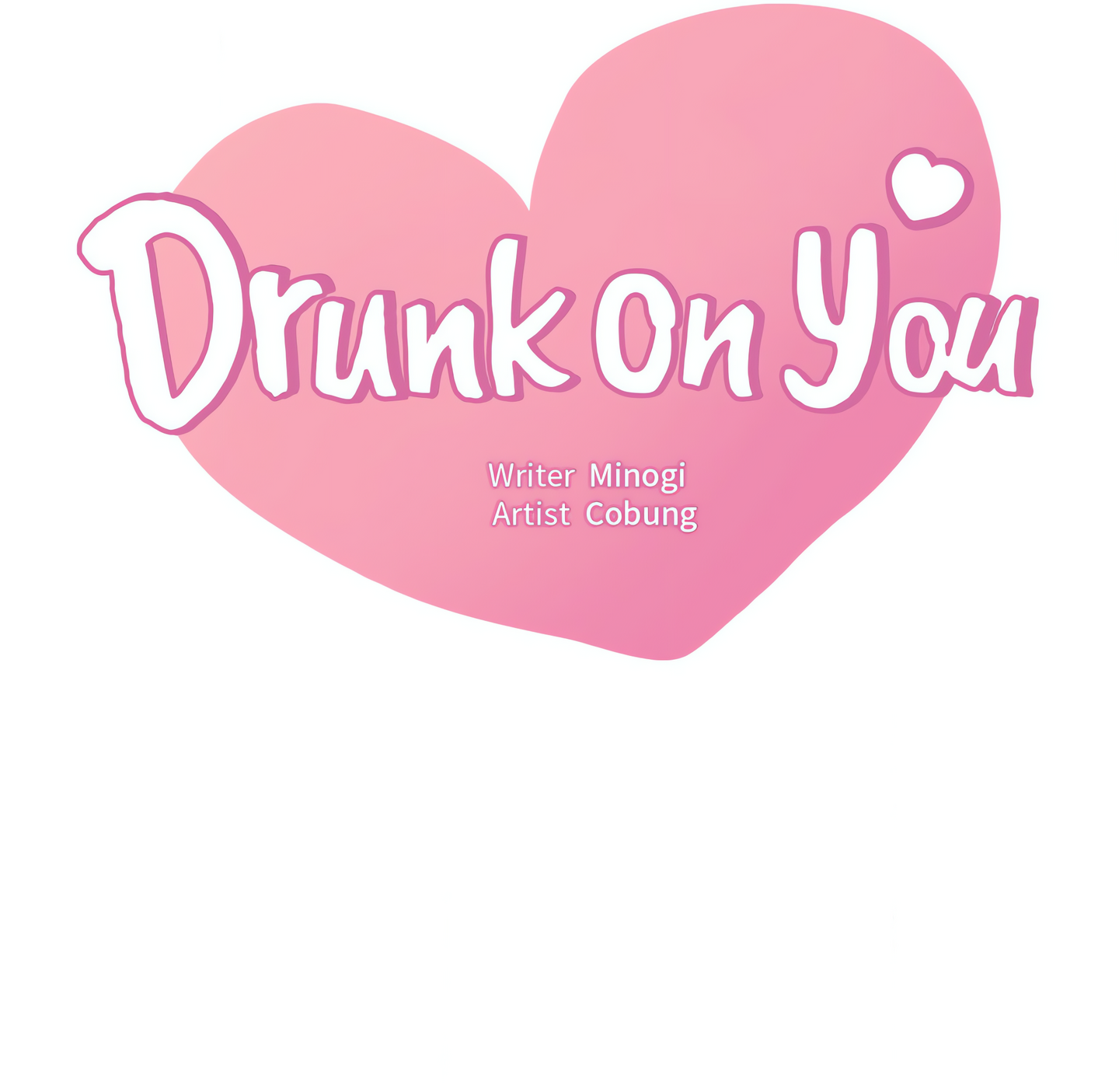 Drunk on You (Official Uncensored) Page 10 - MangaHe