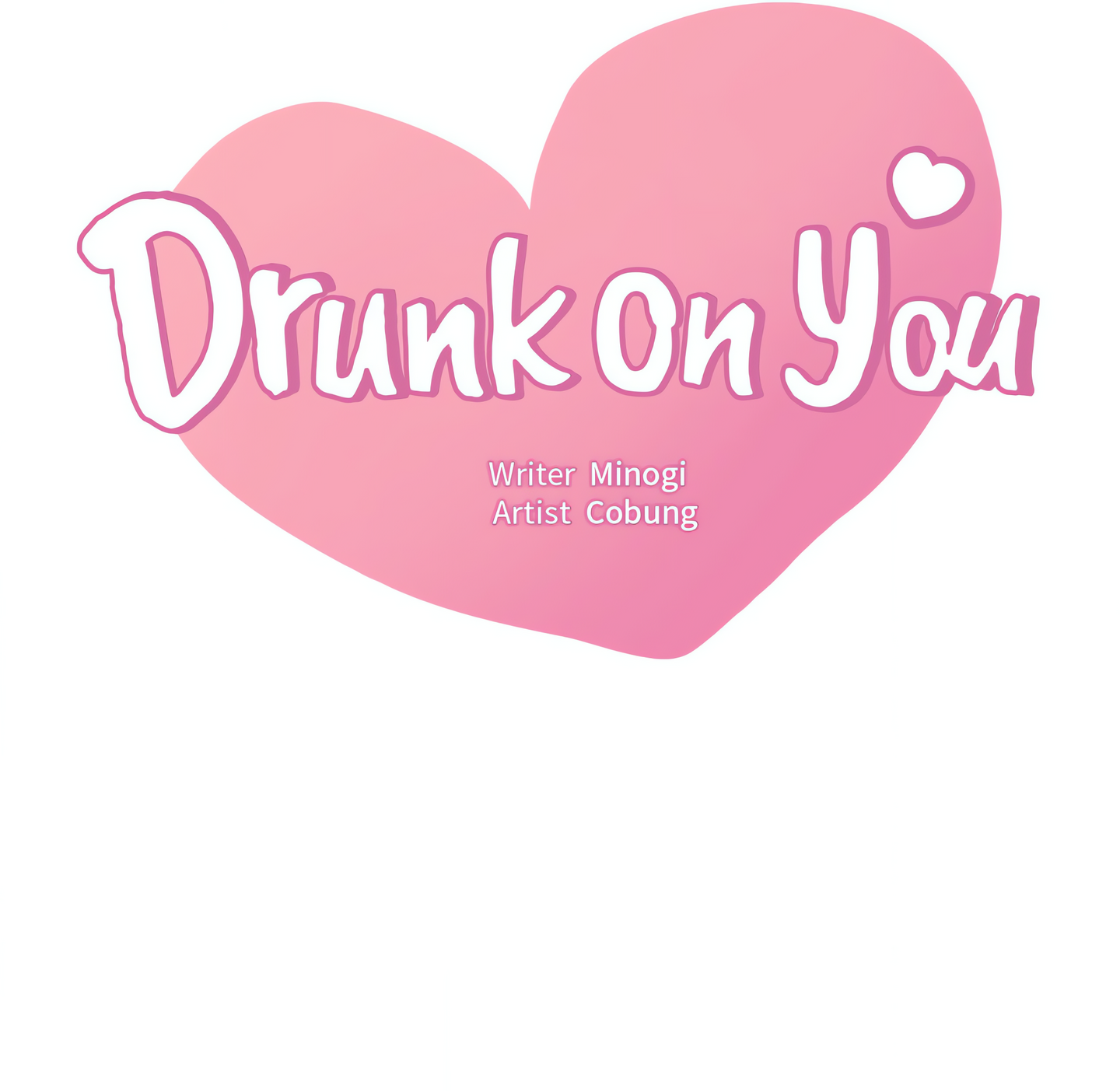 Drunk on You (Official Uncensored) Page 9 - MangaHe
