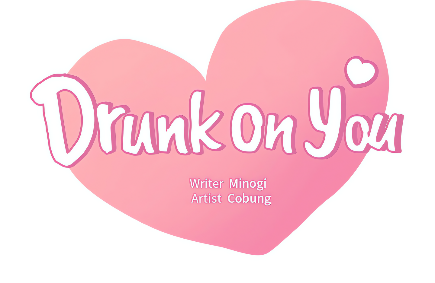 Drunk on You (Official Uncensored) Page 7 - MangaHe