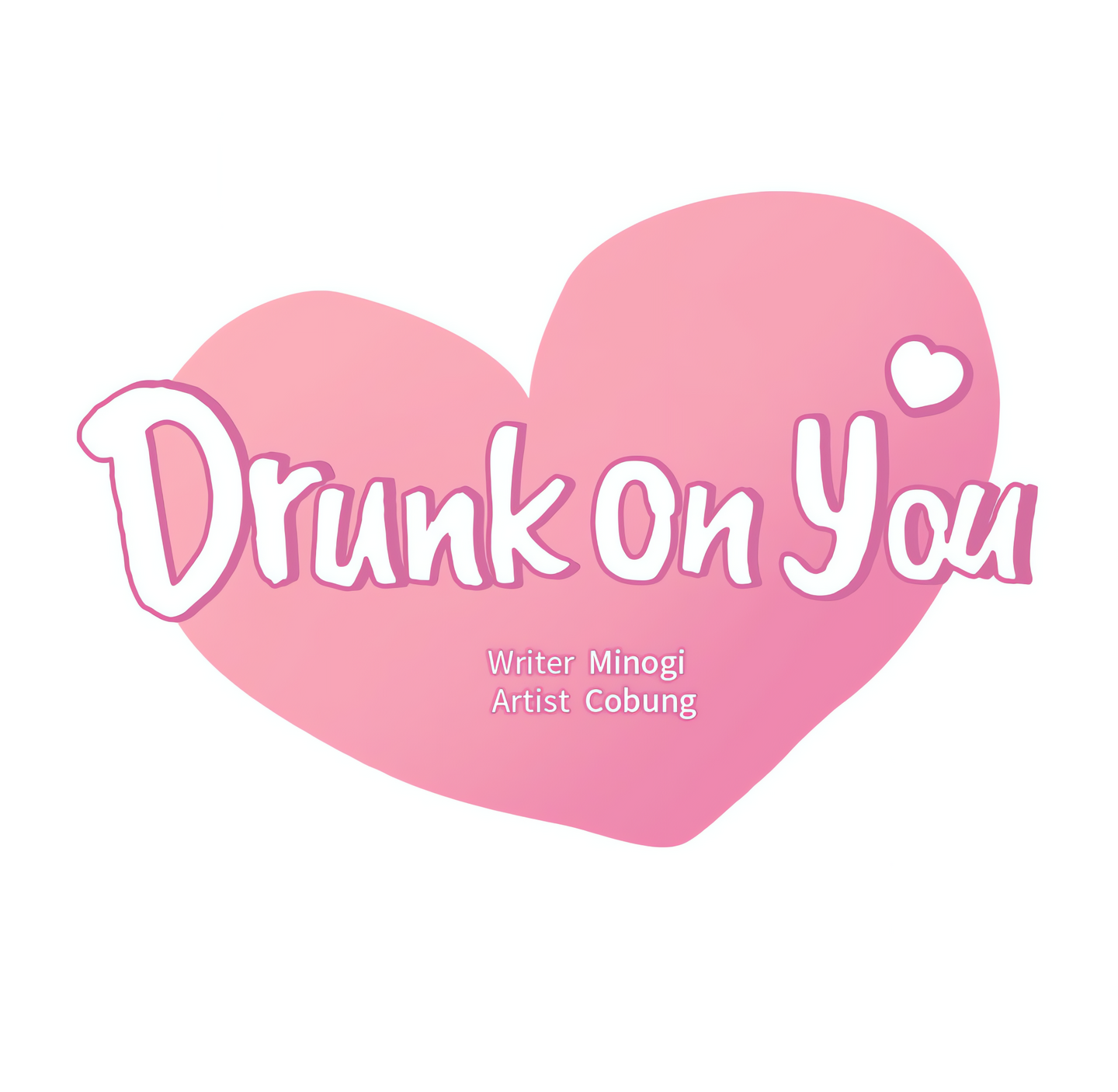 Drunk on You (Official Uncensored) Page 7 - MangaHe