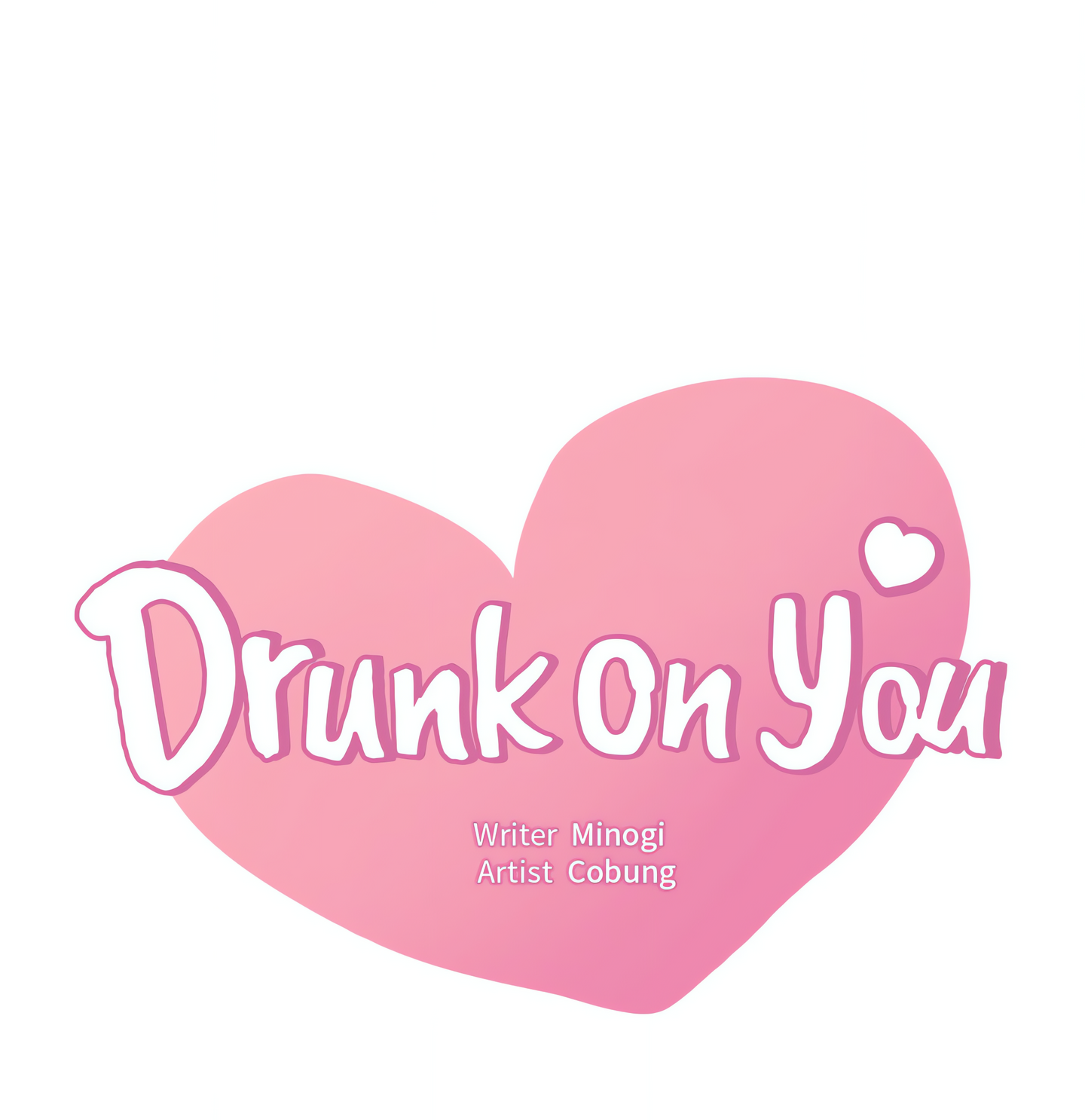 Drunk on You (Official Uncensored) Page 7 - MangaHe