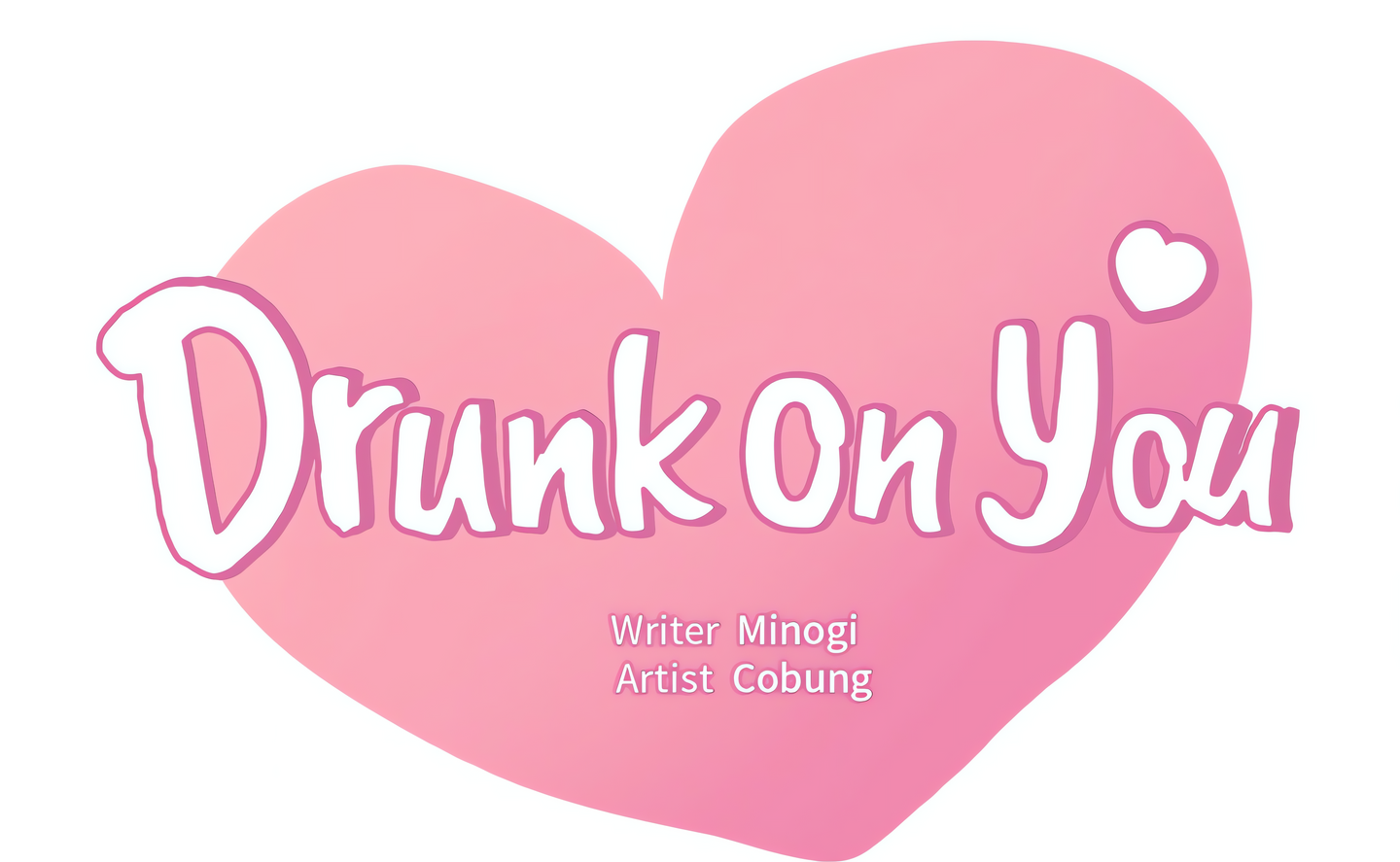 Drunk on You (Official Uncensored) Page 8 - MangaHe