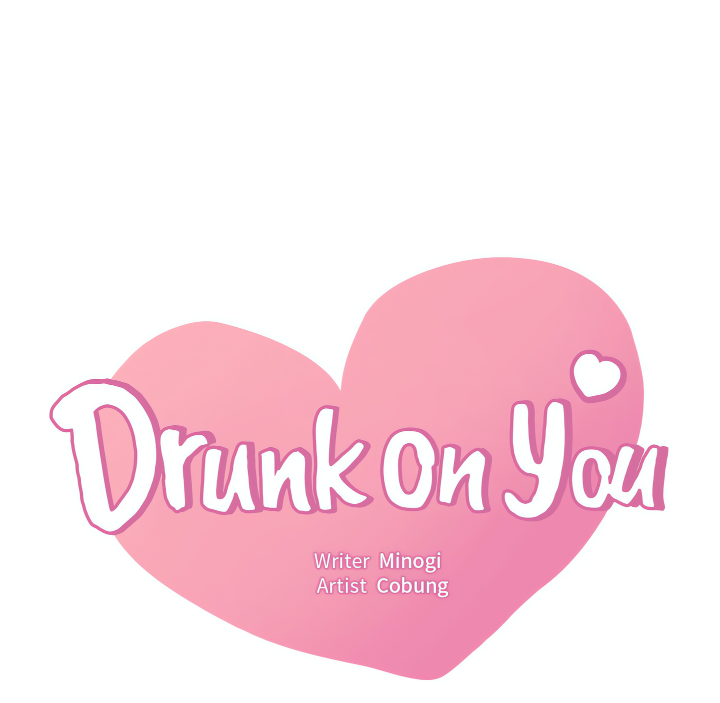 Drunk on You (Official Uncensored) Page 5 - MangaHe