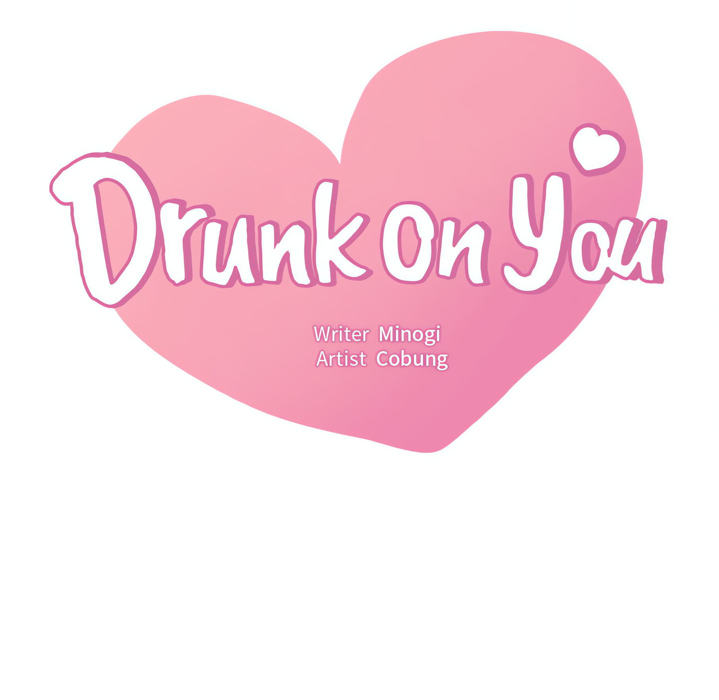 Drunk on You (Official Uncensored) Page 10 - MangaHe