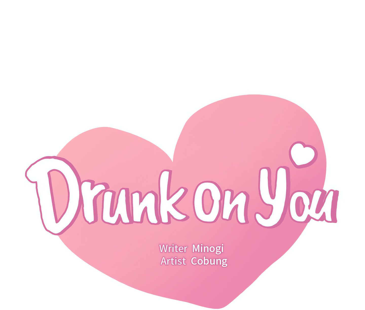 Drunk on You (Official Uncensored) Page 12 - MangaHe