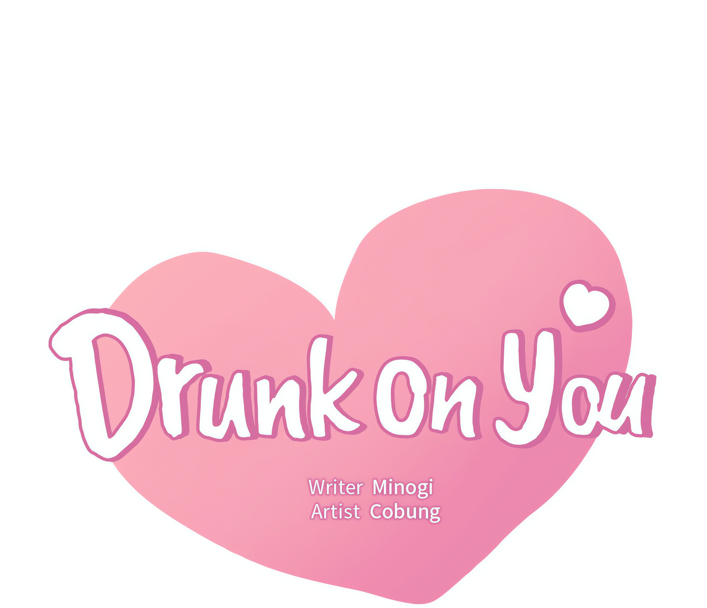 Drunk on You (Official Uncensored) Page 8 - MangaHe